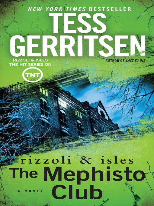 Détails du titre pour The Mephisto Club par Tess Gerritsen - Liste d'attente
